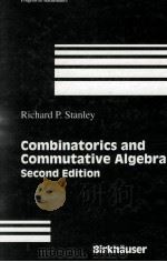 COMBINATORICS AND COMMUTATIVE ALGEBRA SECOND EDITION 1983 PDF电子版封面 3764338369;0817638369