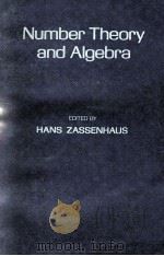 NUMBER THEORY AND ALGEBRA（1977 PDF版）