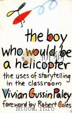 THE BOY WHO WOULD BE A HELICOPTER（1990 PDF版）