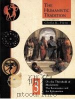 THE HUMANISTIC TRADITION 3 SECOND EDITION 1995 PDF电子版封面 0697242196