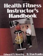 HEALTH FITNESS INSTRUCTOR‘S HANDBOOK THIRD EDITION（1997 PDF版）