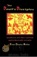 THE DEVIL‘S DISCIPLES   1996  PDF电子版封面  0801852013   