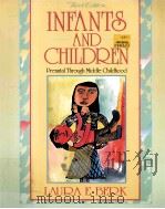 INFANTS AND CHILDREN THIRD EDITION 1999 PDF电子版封面 0205286704