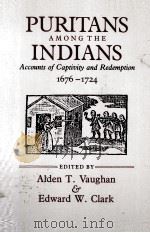 PURITANS AMONG THE INDIANS（1981 PDF版）