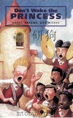 DON‘T WAKE THE PRINCESS 1993 PDF电子版封面 0673800415