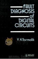Fault Diagnosis of Digital Circuits 1990 PDF电子版封面 0471926809