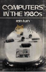 COMPUTERS IN THE 1980S（1974 PDF版）