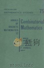 NORTH-HOLLAND MATHEMATICS STUDIES 75: ANNALS OF DISCRETE MATHEMATICS 17 COMBINATORIAL MATHEMATICS（1983 PDF版）