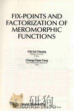 FIX-POINTS AND FACTORIZATION OF MEROMORPHIC FUNCTIONS（1990 PDF版）