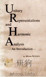 UNITARY REPRESENTAIONS AND HARMONIC ANALYSIS（1975 PDF版）