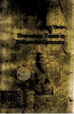 ELEMENTARY TOPICS IN DIFFERENTIAL GEOMETRY 1979 PDF电子版封面
