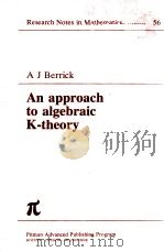 AN APPROACH TO ALGEBRAIC K-THEORY（1982 PDF版）