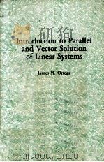 Introduction to Parallel and Vector Solution of Linear Systems PDF电子版封面