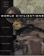 CORLD CIVILIZATIONS:THE GLOBAL EXPERIENCE SECOND EDITION VOLUME Ⅱ 1450 TO PRESENT 1996 PDF电子版封面 0673994279