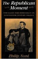 THE REPUBLICAN MOMENT 1995 PDF电子版封面 0674762711