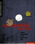 SECRETS OF SUCCESSFUL WEB SITES 1997 PDF电子版封面 1568303823