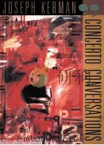 CONCERTO CONVERSATIONS 1999 PDF电子版封面 0674158911