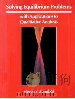 SOLVING EQUILIBRIUM PROBLEMS WITH APPLICATIONS TO QUALITATIVE ANALYSIS 1989 PDF电子版封面 0669167185