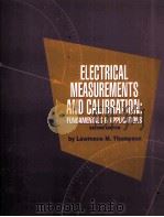 ELECTRICAL MEASUREMENTS AND CALIBRATION:FUNDAMENTALS AND APPLICATIONS 2ND EDITION（1994 PDF版）