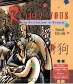 RENDEZ-VOUS:AN INVITATION TO FRENCH FOURTH EDITION 1994 PDF电子版封面 0070443378