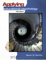 APPLYING:EDUCATIONAL PSYCHOLOGY FIFTH EDITION 1994 PDF电子版封面 0801313988