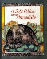 A SOFT PILLOW FOR AN ARMADILLO（1989 PDF版）