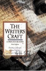 THE WRITER‘S CRAFT:A PROCESS READER THIRD EDITION 1993 PDF电子版封面 0673466507