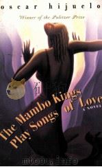 THE MAMBO KINGS PLAY SONGS OF LOVE 1989 PDF电子版封面 0060973277