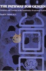 THE PATHWAY FOR OXYGEN（1984 PDF版）