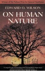 ON HUMAN NATURE 1978 PDF电子版封面 0674634411