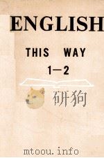 ENGLISH THIS WAY BOOK 1-2 1963 PDF电子版封面
