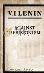 AGAINST REVISIONISM（1959 PDF版）