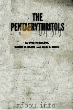 THE PENTAERYTHRITOLS PDF电子版封面