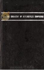 HETEROCYCLIC COMPOUNDS WITH THREE AND FOUR-MEMBERED RINGS PART TWO 1964 PDF电子版封面