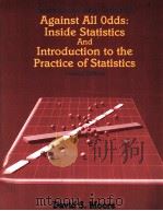 TELECOURSE STUDY GUIDE FOR AGAINST ALL ODDS:INSIDE STATISTICS AND INTRODUCTION TO THE PRACTICE OF ST 1993 PDF电子版封面 0717624529
