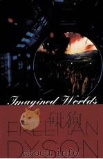 IMAGINED WORLDS 1997 PDF电子版封面 0674539087