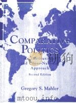 COMPARATIVE POLITICS:AN INSTITUTIONAL AND CROSS-NATIONAL APPROACH 1995 PDF电子版封面 0131766112