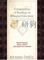 COMPENDIUM OF READINGS IN BILINGUAL EDUCATION:ISSUES AND PRACTICES 1994 PDF电子版封面