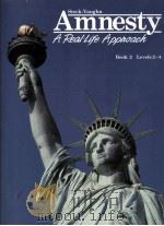 STECK-VAUGHN AMNESTY:A REAL-LIFE APPNOACH BOOK 2 1990 PDF电子版封面
