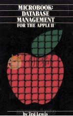 MICROBOOK:Database Management for the Apple II Computer（1982 PDF版）