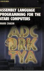 Assembly Language Programming For The Atari Computers（1984 PDF版）