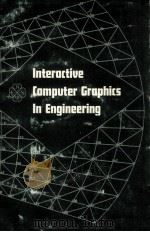 Interactive Computer Graphics In Engineering（1977 PDF版）