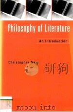 PHILOSOPHY OF LITERATURE An Introduction 1999 PDF电子版封面 0415144868