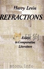 REFRACTIONS: Essays in Comparative Literature 1966 PDF电子版封面
