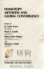 HOMOTOPY METHODS AND GLOBAL CONVERGENCE 1981 PDF电子版封面 030641127X
