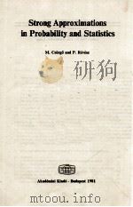 STRONG APPROXIMATIONS IN PROBABILITY AND STATISTICS（1981 PDF版）