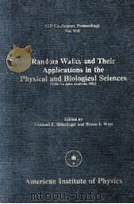 RANDOM WALKS AND THEIR APPLICATIONS IN THE PHYSICAL AND BIOLOGICAL SCIENCES（1984 PDF版）