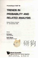 PROCEEDNIGS OF SAP'96 TRENDS IN PROBABILITY AND RELATED ANALYSIS 1997 PDF电子版封面 981023290X