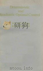 DETERMINISTIC AND STOCHASTIC OPTIMAL CONTROL（1975 PDF版）