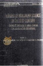 VISIONS OF NONLINEAR SCIENCE IN THE 21ST CENTURY 1999 PDF电子版封面 981023337X